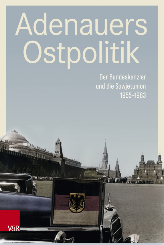 Adenauers Ostpolitik.